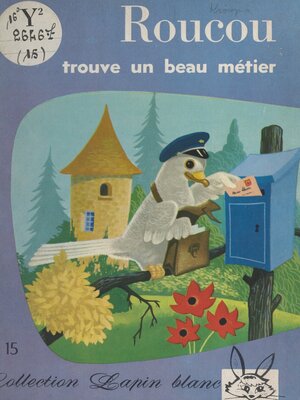 cover image of Roucou trouve un beau métier